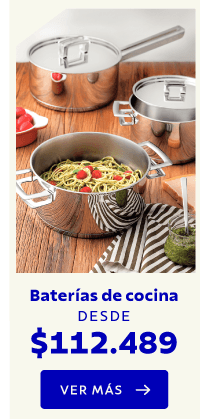 Baterías de cocina DESDE $112.489 VER MÁS